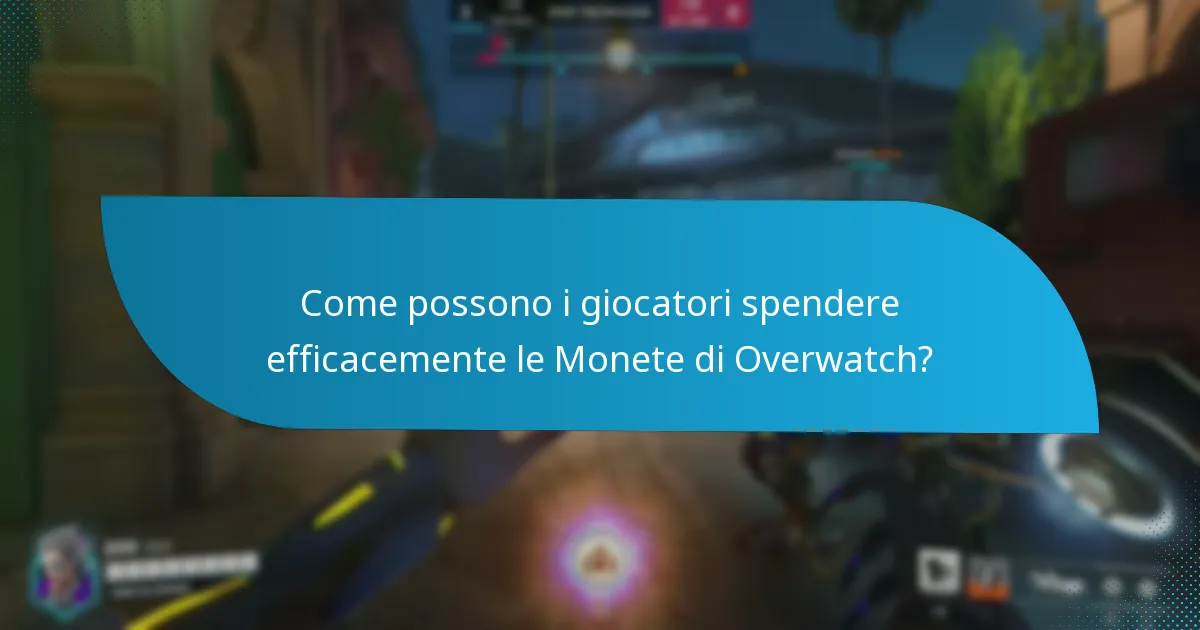 Quali sono le opzioni per acquistare Monete di Overwatch?