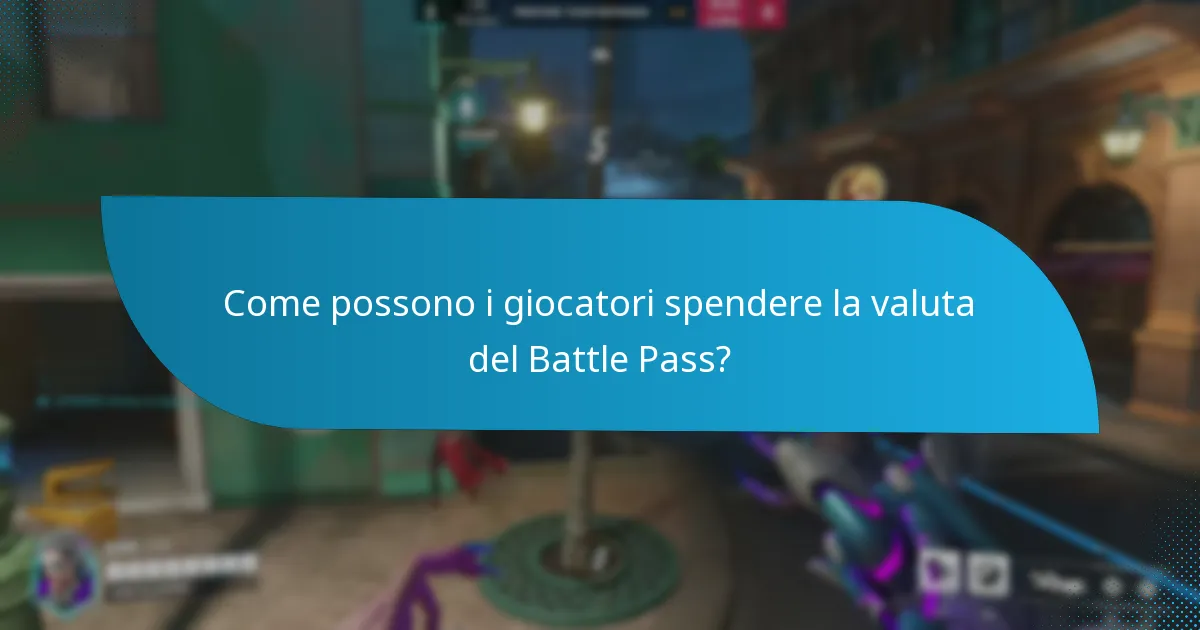 Come possono i giocatori spendere la valuta del Battle Pass?
