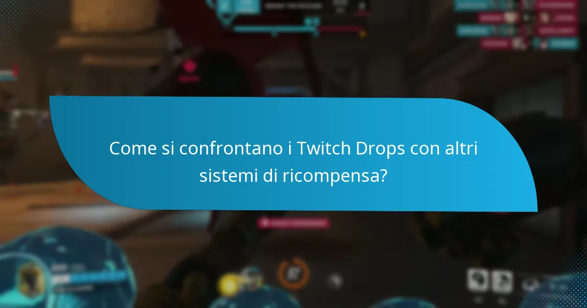 Quali sono i requisiti per richiedere i Twitch Drops?