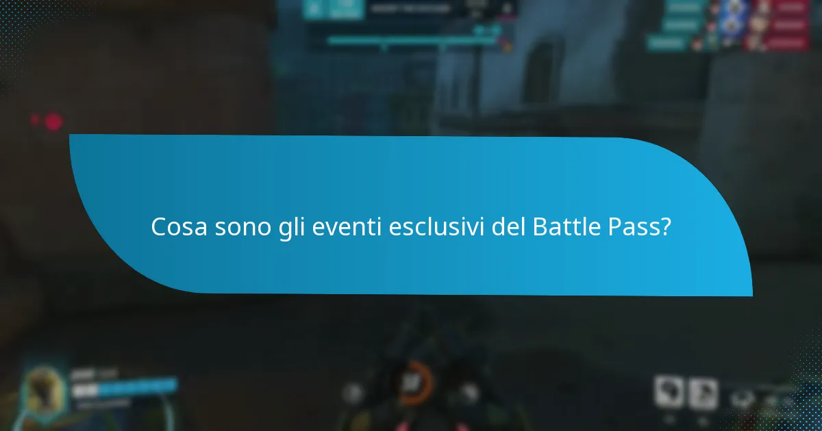 Come si confrontano gli eventi del Battle Pass?