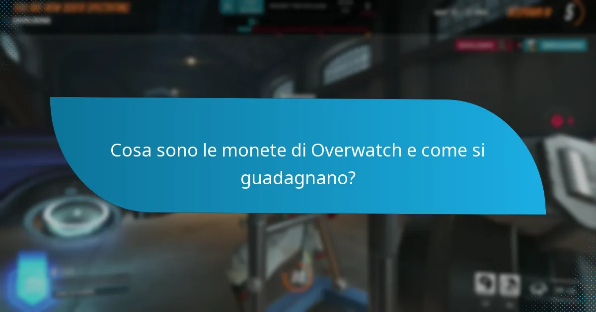 Quali eventi contribuiscono di più ai guadagni di monete di Overwatch?