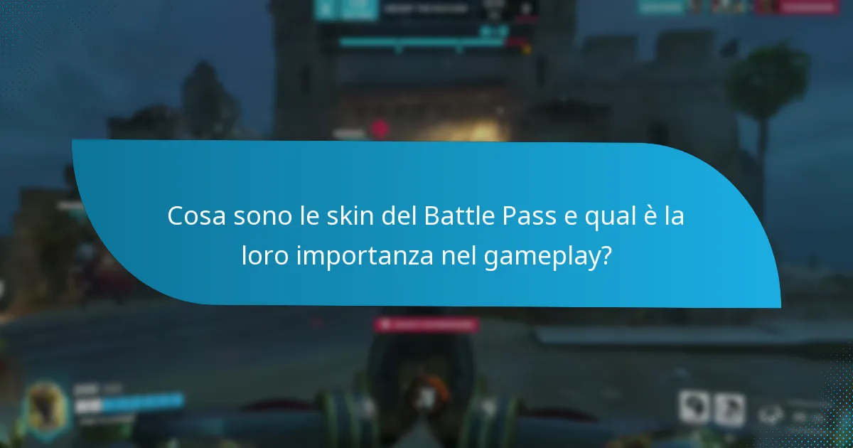 Quali skin sono specifiche per i personaggi nel Battle Pass?