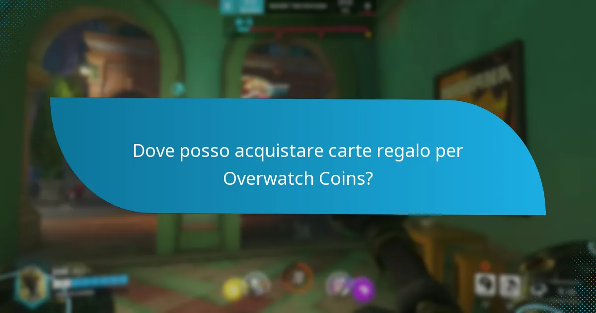 Come si confrontano le carte regalo per Overwatch Coins con altri metodi di acquisto?