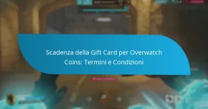 Scadenza della Gift Card per Overwatch Coins: Termini e Condizioni