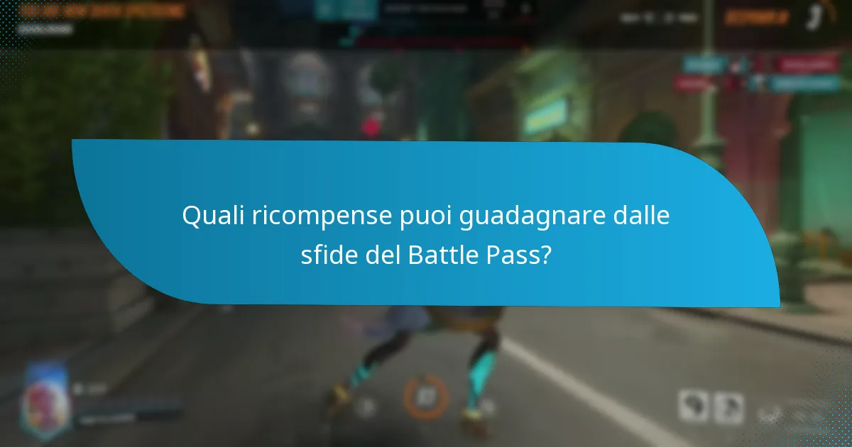 Quali sono i problemi comuni con le sfide del Battle Pass?