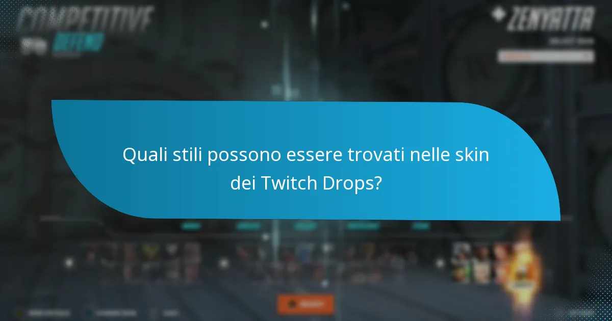 Come richiedere efficacemente le skin dei Twitch Drops?